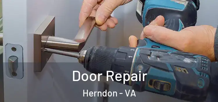 Door Repair Herndon - VA