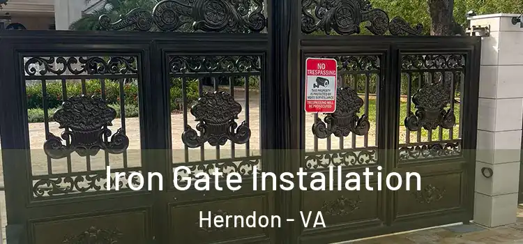 Iron Gate Installation Herndon - VA