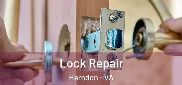 Lock Repair Herndon - VA