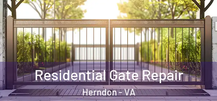 Residential Gate Repair Herndon - VA