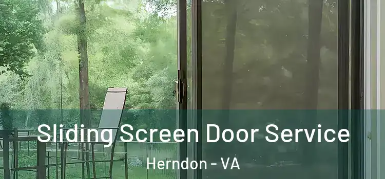 Sliding Screen Door Service Herndon - VA